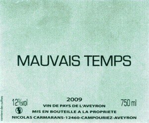 2009 Nicolas Carmarans Mauvais Temps